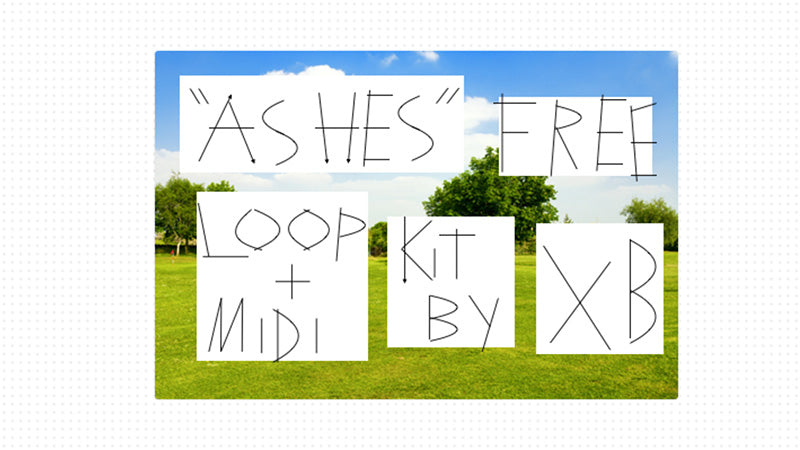 [FREE] “ASHES” LOOP + MIDI KIT